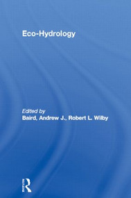 Eco-Hydrology by Andrew J. Baird, Robert L. Wilby, 9780415162739