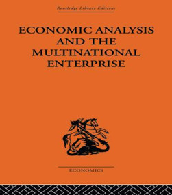 Economic Analysis and Multinational Enterprise - 9780415488877 by Professor John H Dunning, John H. Dunning, 9780415488877
