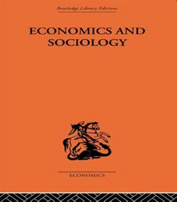 Economics and Sociology by Adolf Löwe, 9780415607988