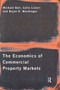 The Economics of Commercial Property Markets by Michael Ball, Colin Lizieri, Bryan MacGregor, 9780415149938