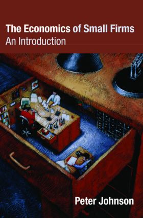 The Economics of Small Firms (An Introduction) - 9780415393386 by Peter Johnson, 9780415393386