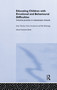 Educating Children with Emotional and Behavioural Difficulties (Inclusive Practice in Mainstream Schools) by Elly Babbedge, David Strudwick, John Thacker, 9780415230513