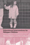 Educational Interventions for Refugee Children (Theoretical Perspectives and Implementing Best Practice) by Richard Hamilton, Dennis Moore, 9780415308250