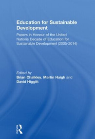 Education for Sustainable Development - 9780415590846 by Brian Chalkley, Martin Haigh, David Higgitt, 9780415590846