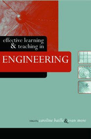 Effective Learning and Teaching in Engineering - 9780415334891 by Caroline Baillie, Ivan Moore, 9780415334891