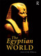 The Egyptian World by Toby Wilkinson, 9780415562959