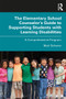 The Elementary School Counselor's Guide to Supporting Students with Learning Disabilities (A Comprehensive Program) - 9780367430467 by Mati Sicherer, 9780367430467