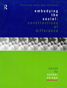 Embodying the Social (Constructions of Difference) by Esther Saraga, 9780415181327