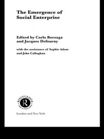 The Emergence of Social Enterprise by Carlo Borzaga, Jacques Defourny, 9780415339216