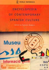 Encyclopedia of Contemporary Spanish Culture by Professor Eamonn Rodgers, Eamonn Rodgers, 9780415263535