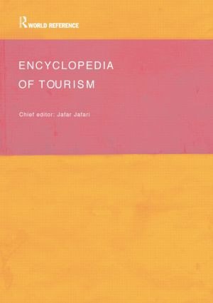 Encyclopedia of Tourism by Jafar Jafari, 9780415308908