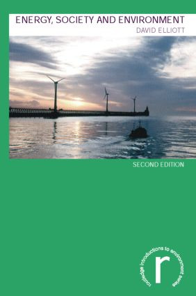 Energy, Society and Environment by David Elliott, 9780415304863
