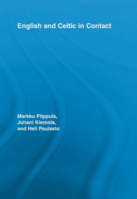 English and Celtic in Contact - 9780415636728 by Markku Filppula, Juhani Klemola, Heli Paulasto, 9780415636728