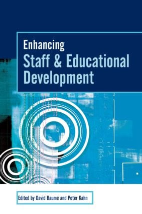 Enhancing Staff and Educational Development - 9780415335058 by David Baume, Peter Kahn, 9780415335058