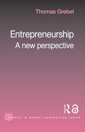 Entrepreneurship (A New Perspective) - 9780415406475 by Thomas Grebel, 9780415406475
