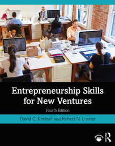 Entrepreneurship Skills for New Ventures by David C. Kimball, Robert N. Lussier, 9780367358419