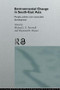 Environmental Change in South-East Asia (People, Politics and Sustainable Development) by Raymond Bryant, Michael Parnwell, 9780415129336