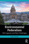 Environmental Federalism (Old Legacies and New Challenges) - 9780367490942 by Luke Fowler, 9780367490942