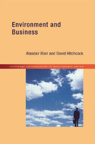 Environment and Business by Alasdair Blair, David Hitchcock, 9780415208314