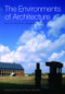 The Environments of Architecture (Environmental Design in Context) by Randall Thomas, Trevor Garnham, 9780415360890