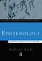 Epistemology (A Contemporary Introduction to the Theory of Knowledge) - 9780415130431 by Robert Audi, 9780415130431