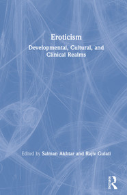 Eroticism (Developmental, Cultural, and Clinical Realms) - 9780367355142 by Salman Akhtar, Rajiv Gulati, 9780367355142