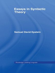 Essays in Syntactic Theory - 9780415647557 by Samuel David Epstein, 9780415647557