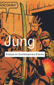 Essays on Contemporary Events - 9780415278355 by C.G. Jung, 9780415278355