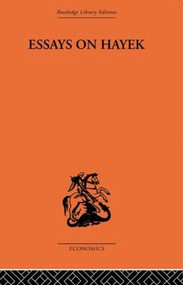 Essays on Hayek by Fritz Machlup, 9780415607247