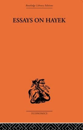 Essays on Hayek by Fritz Machlup, 9780415607247