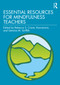 Essential Resources for Mindfulness Teachers - 9780367330798 by Rebecca S. Crane, Karunavira, Gemma M. Griffith, 9780367330798