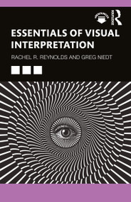 Essentials of Visual Interpretation - 9780367491284 by Rachel R Reynolds, Greg Niedt, 9780367491284