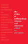The Ethics of Anthropology (Debates and Dilemmas) by Pat Caplan, 9780415296434