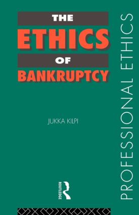 The Ethics of Bankruptcy - 9780415171755 by Jukka Kilpi, 9780415171755