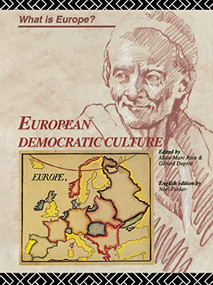 European Democratic Culture by Gerard Duprat, Noel Parker, Alain-Marc Rieu, 9780415124195