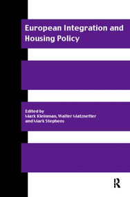 European Integration and Housing Policy by Mark Kleinman, Walter Matznetter, Mark Stephens, 9780415170260