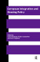 European Integration and Housing Policy by Mark Kleinman, Walter Matznetter, Mark Stephens, 9780415170260