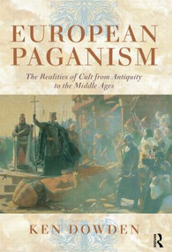 European Paganism - 9780415474634 by Ken Dowden, 9780415474634