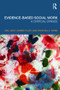 Evidence-based Social Work (A Critical Stance) - 9780415468237 by Mel Gray, Debbie Plath, Stephen Webb, 9780415468237