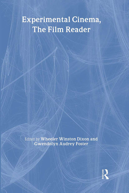 Experimental Cinema, The Film Reader - 9780415277877 by Gwendolyn Audrey Foster, Wheeler Winston-Dixon, 9780415277877