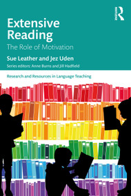 Extensive Reading (The Role of Motivation) - 9780367417086 by Sue Leather, Jez Uden, 9780367417086