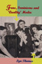 Fans, Feminisms and 'Quality' Media by Lyn Thomas, 9780415261821