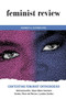 Feminist Review (Issue 54: Contesting Feminist Orthodoxies) by The Feminist Review Collective, 9780415145633