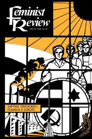 Feminist Review (Issue 39: Shifting Territories: Feminism and Europe) by The Feminist Review Collective, 9780415065382