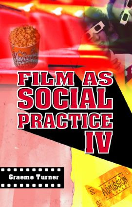 Film as Social Practice - 9780415375146 by Graeme Turner, Michael F. Duckham, 9780415375146