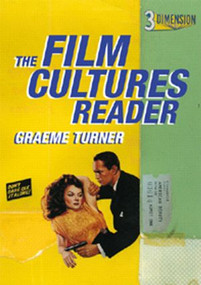 The Film Cultures Reader by Graeme Turner, 9780415252829