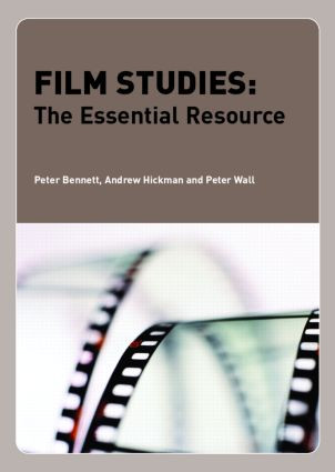 Film Studies (The Essential Resource) - 9780415365680 by Peter Bennett, Andrew Hickman, Peter Wall, 9780415365680