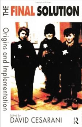 The Final Solution (Origins and Implementation) - 9780415152327 by David Cesarani, 9780415152327