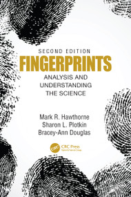 Fingerprints (Analysis and Understanding the Science) - 9780367479510 by Mark Hawthorne, Sharon Plotkin, Bracey-Ann Douglas, 9780367479510