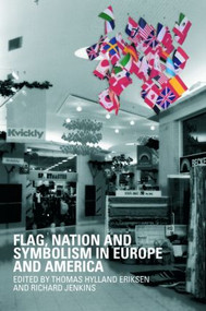 Flag, Nation and Symbolism in Europe and America - 9780415458542 by Thomas Hylland Eriksen, Richard Jenkins, 9780415458542